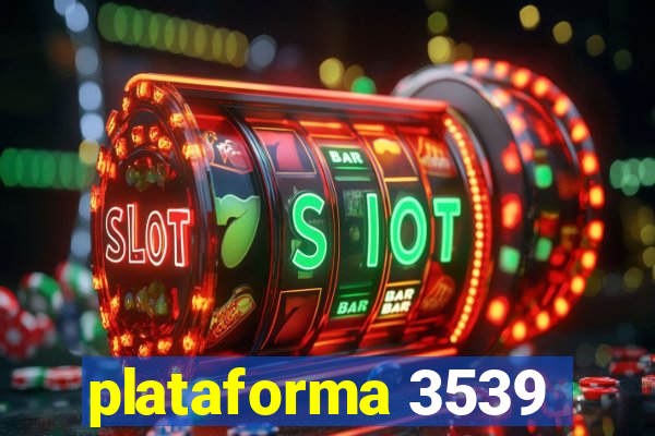 plataforma 3539